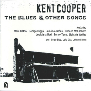 Kent Cooper: The Blues & Other Songs, Vol. 2