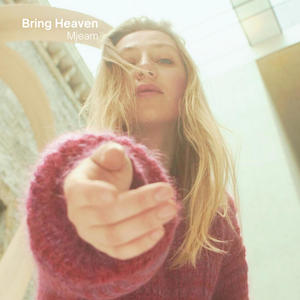 Bring Heaven