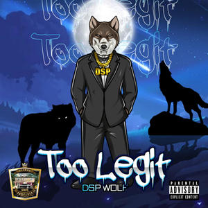 Too legit (Explicit)