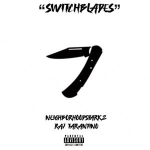 SWITCHBLADES (Explicit)