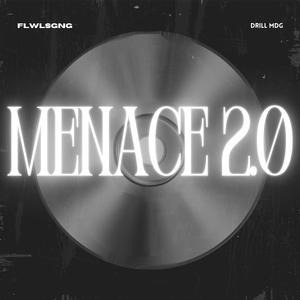 Flwlsgng (Menace 2.0) (Explicit)