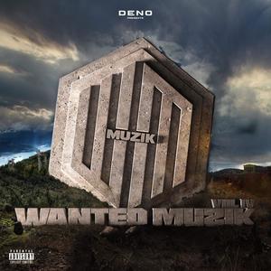 Wanted Muzik vol.4 (Explicit)