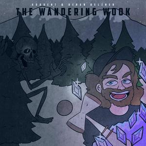 The Wandering Wook