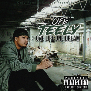 One Life One Dream (Explicit)