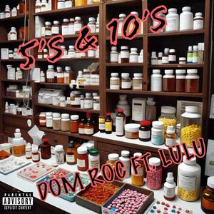 5's & 10's (feat. Lulu) (Explicit)