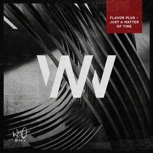 Just a Matter of Time (Extended Mix)