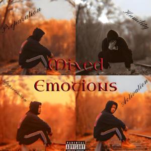 Mixed Emotions (Explicit)