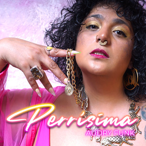 Perrísima (Explicit)