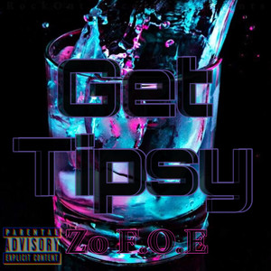 Get Tipsy (Explicit)