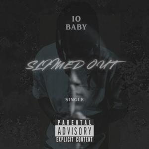 Slimed Out (Explicit)