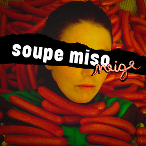 Soupe Miso (Explicit)