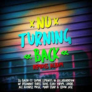 No Turning Back(feat. Sophie Lemonys) (Ale Alvarez Music Remix)