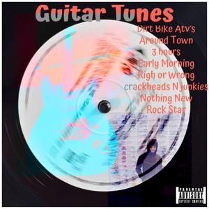 Guitar Tunes (Explicit)