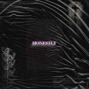 Honestly (Explicit)