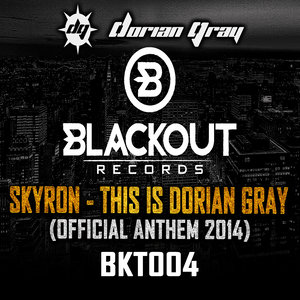 This Is Dorian Gray (Official Anthem 2014)