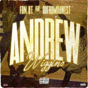 Andrew Wiggins (Explicit)