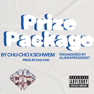 Prize Package (feat. Schwem) (Explicit)