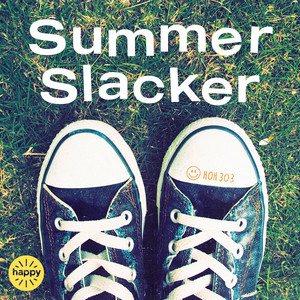 Summer Slacker