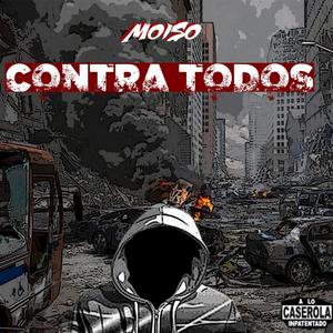 Contra Todos (Explicit)