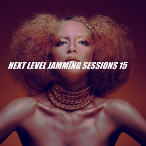 NEXT LEVEL JAMMING SESSIONS 15