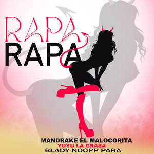 Rapa Rapa (Explicit)