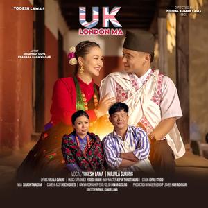 UK London Ma (feat. Nirjala Gurung)