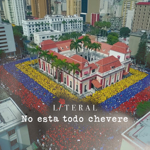 No Está Todo Chévere