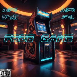 Free Game (feat. AGNB Mel) [Explicit]