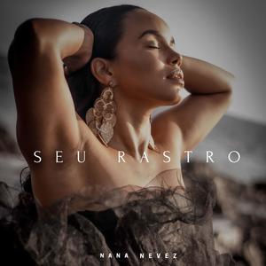 Seu Rastro (feat. Stevie Eagle E)