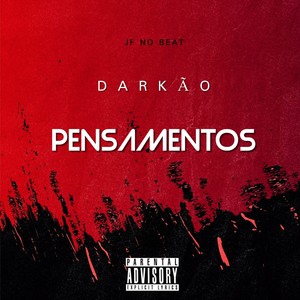 Pensamentos (Explicit)