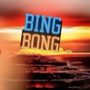 Bing Bong (Explicit)