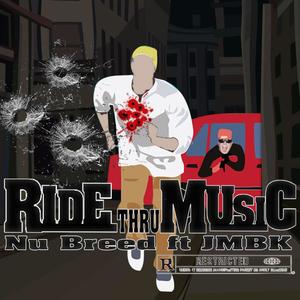 Ride Thru(feat. JMBK & B Gattie) (Explicit)