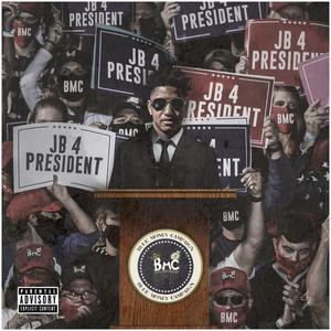 JB 4 President (Explicit)