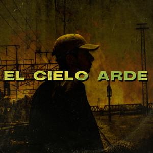 El Cielo Arde