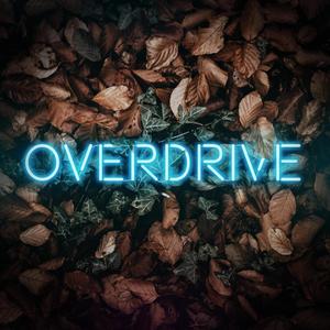 Overdrive (feat. Nic Rollo) [Remastered]