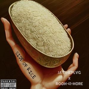 Side Of Rice (Explicit)