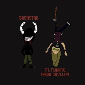 Backstab (feat. Nukrito & Crvllly) [Explicit]