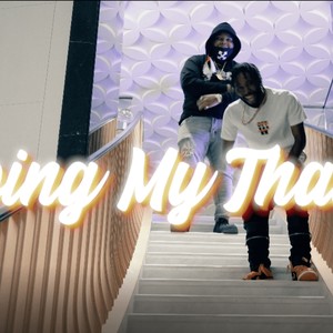 Doing My Thang (feat. 89Naija) (Explicit)