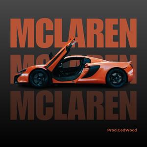 McLaren (feat. Prod. CedWood) [Explicit]