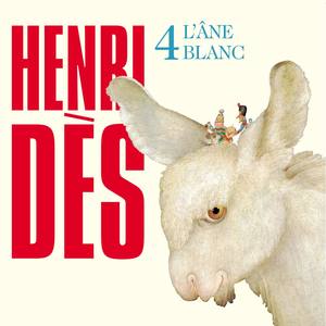 Henri Dès, Vol. 4: L'âne blanc