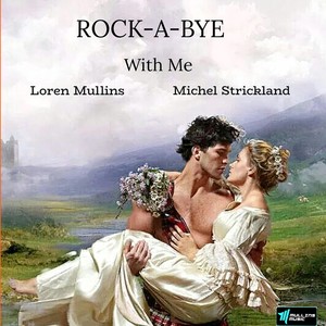 Rock-a-Bye With Me