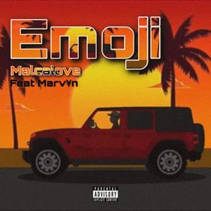 Emoji(feat. Marvyn)