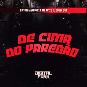 De Cima do Paredão (Explicit)