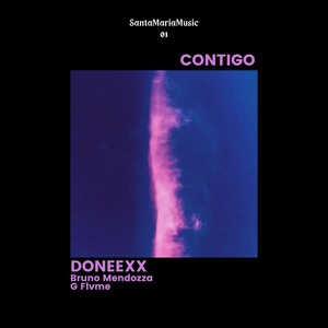 Contigo (feat. Bruno Mendozza & G Flvme) [Explicit]