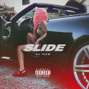 Slide (Explicit)