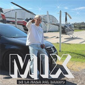 MIX - Bymasita «Delanadapalbarrio»