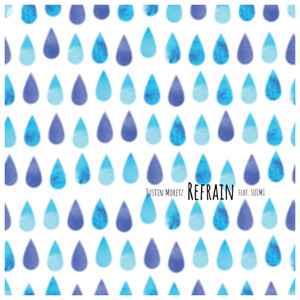Refrain(feat. SUIMI)