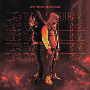 Us vs Them (Explicit)