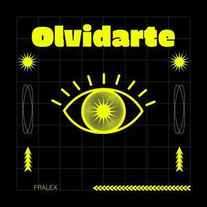 Olvidarte (Explicit)