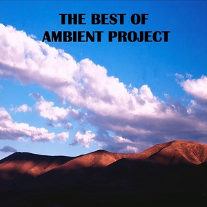 The Best of Ambient Project